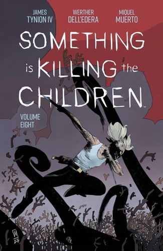 Something Is Killing the Children #8 cover