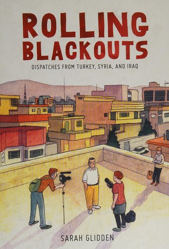 Rolling Blackouts: Dispatches from Turkey, Syria, and Iraq #[nn] cover