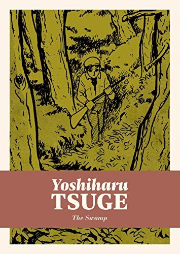 The Complete Mature Works of Yoshiharu Tsuge