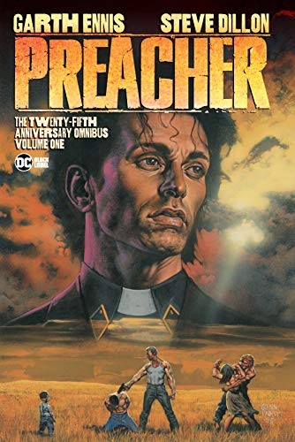 Preacher: The Twenty-Fifth Anniversary Omnibus