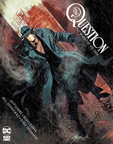 The Question: The Deaths of Vic Sage #[nn] cover