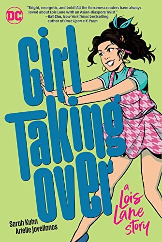 Girl Taking Over: A Lois Lane Story #[nn]