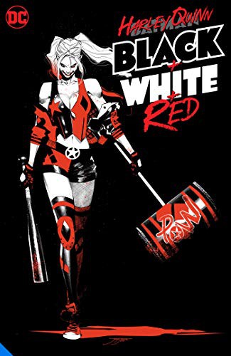 Harley Quinn Black + White + Red #[nn] cover
