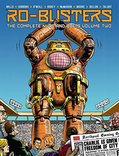Ro-Busters: The Complete Nuts and Bolts #2 cover