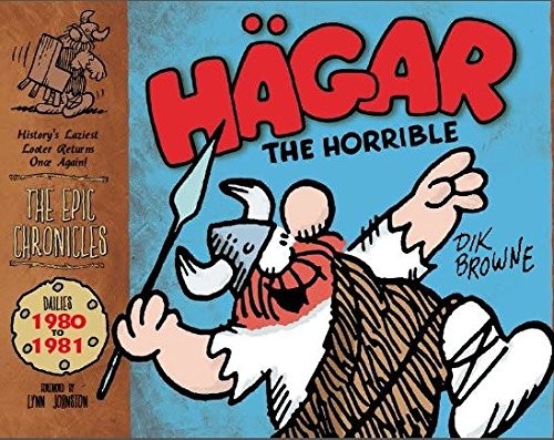 The Epic Chronicles of Hägar the Horrible: Dailies