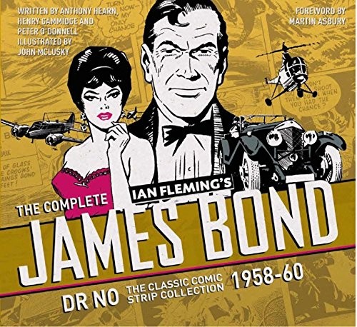 The Complete James Bond - Dr No: The Classic Comic Strip Collection: 1958-1960 #[nn] cover