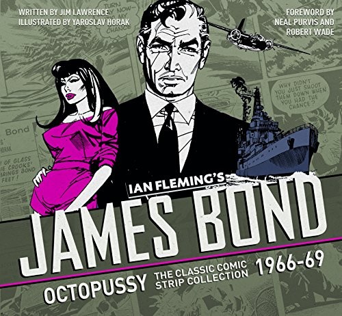 The Complete James Bond - Octopussy: The Classic Comic Strip Collection: 1966-69 #[nn] cover