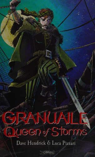 Granuaile: Queen of Storms