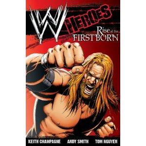WWE Heroes: Rise of the Firstborn #[nn]