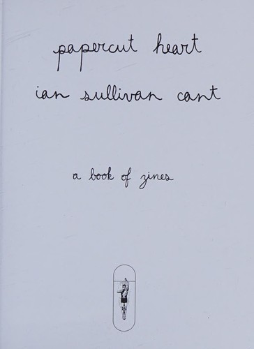 Papercut Heart: A Book of Zines