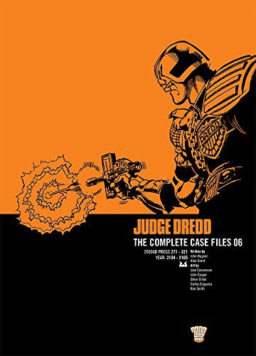 Judge Dredd: The Complete Case Files #6