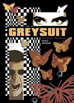 Greysuit: Project Monarch