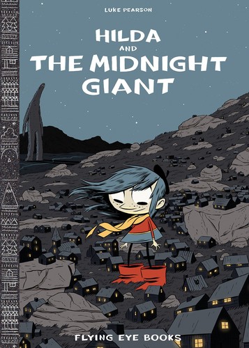 Hilda and the Midnight Giant #[nn]