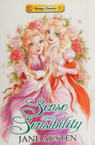 Manga Classics: Sense and Sensibility