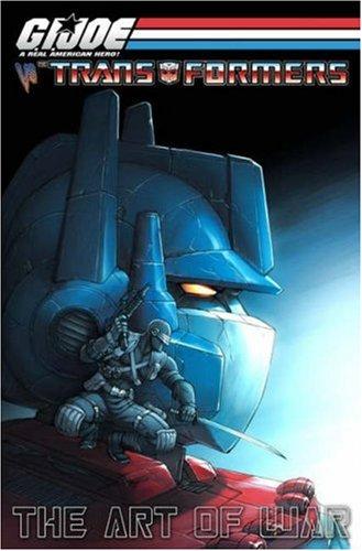 G.I. Joe vs. the Transformers Vol. III "The Art of War"