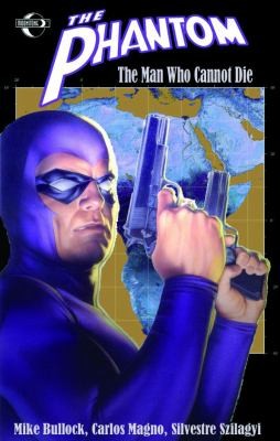 The Phantom: The Man Who Cannot Die #[nn]