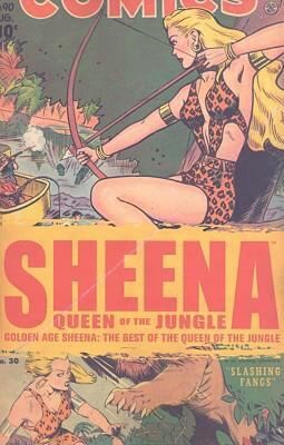The Best of the Golden Age Sheena, Queen of the Jungle