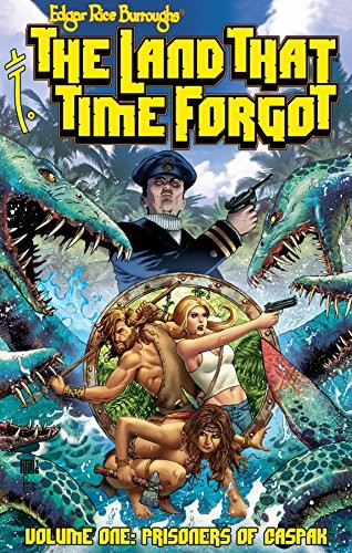 Edgar Rice Burroughs The Land That Time Forgot #1
