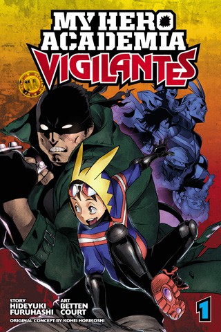 My Hero Academia: Vigilantes #1