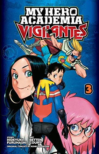 My Hero Academia: Vigilantes #3