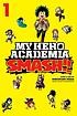 My Hero Academia: Smash!! #1