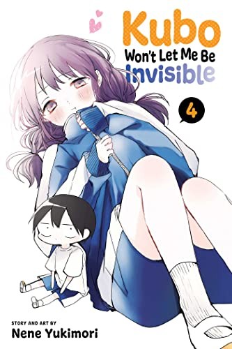 Kubo Won’t Let Me Be Invisible #4 cover