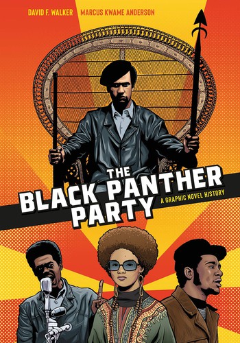 The Black Panther Party: A Graphic Novel History #[nn]