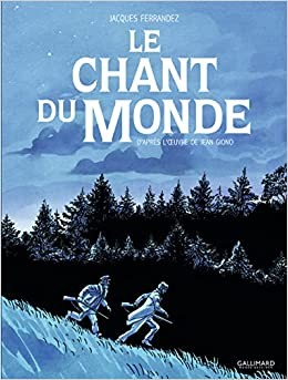Le chant du Monde