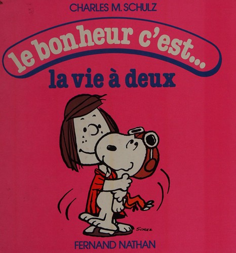 Le bonheur c'est... la vie à deux