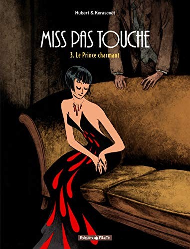 Miss pas touche #3