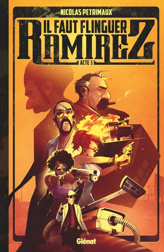 Il faut flinguer Ramirez #1 cover