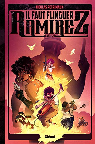 Il faut flinguer Ramirez #2 cover