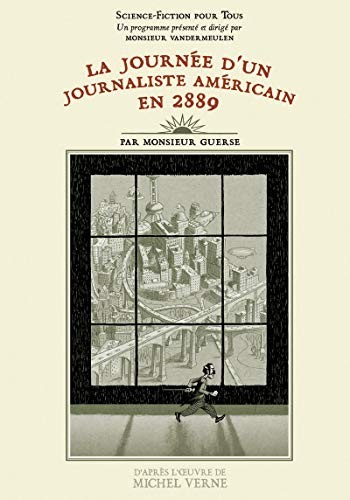 La Journée d'un journaliste américain en 2889 #[nn]