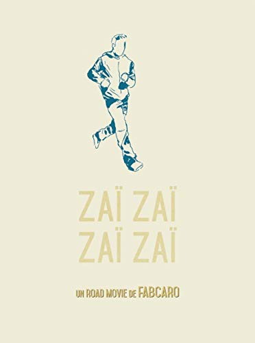 Zaï Zaï Zaï Zaï