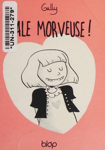 Sale morveuse !