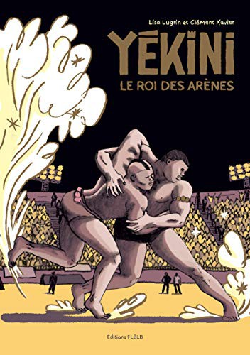 Yékini - Le roi des arènes