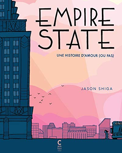 Empire state - Une histoire d'amour (ou pas)
