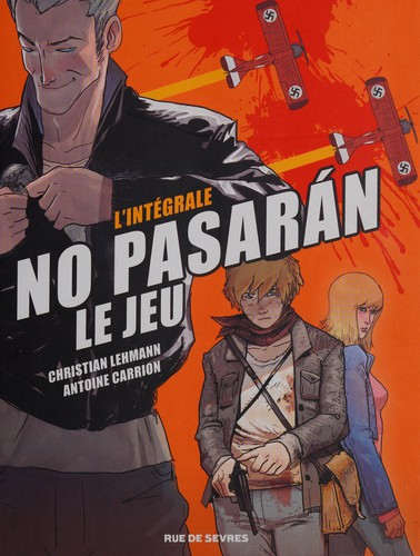 No pasarán - Le Jeu