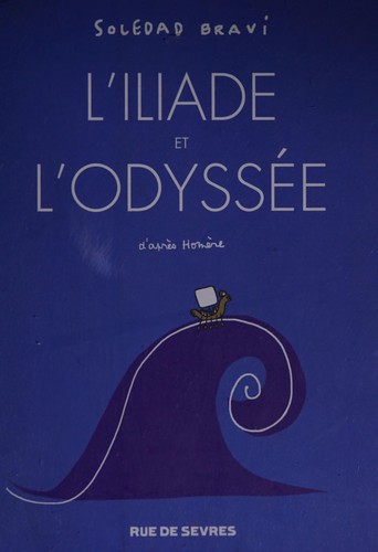 L'Iliade et l'Odyssée