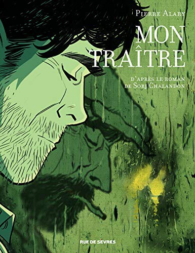 Mon traitre