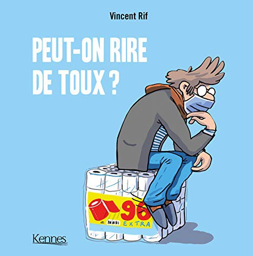 Peut-on rire de toux ?