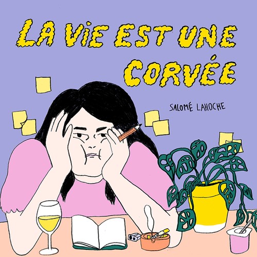 La vie est une corvée
