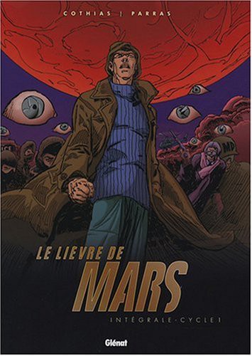 Le lièvre de Mars - Intégrale #1 cover
