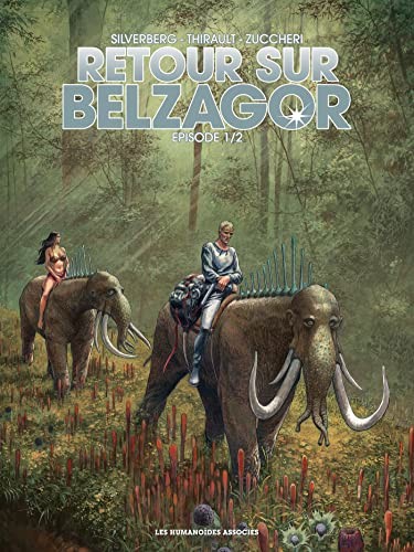 Retour sur Belzagor #1