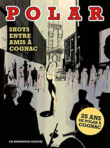 Polar - shots entre amis à Cognac #[nn] cover