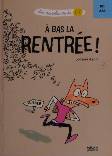 Les aventures de Hic
