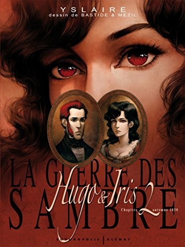 La Guerre des Sambre - Hugo & Iris #2 cover