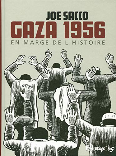 Gaza 1956: En marge de l'histoire