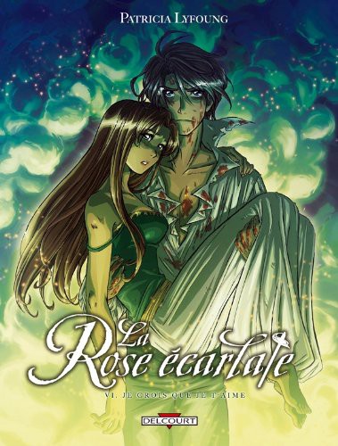 La Rose écarlate #6
