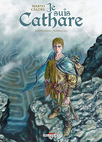 Je suis Cathare - L'Intégrale #5 à 7 cover